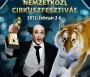 Cirkuszfesztivál 2012 - Nemzetközi Cirkuszfesztivál