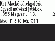 Két Mackó Játékgaléria