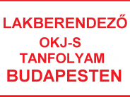 Lakberendező OKJ-s tanfolyam Budapesten