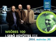 Sebő együttes: Weöres 100