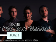 Tér-Zene a Kossuth téren: The Portrait Session