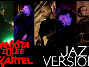 Ganxsta Zolee és a Kartel Jazz Version koncert