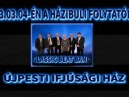 CLASSIC BEAT BAND HÁZIBULI FOLYTATÓDIK