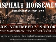 Asphalt Horsemen – Unplugged in my old town