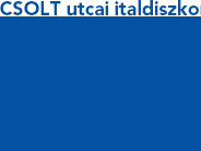 Csolt Utcai Italdiszkont