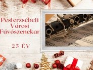 A Pesterzsébeti Városi Fúvószenekar 25 éves jubileumi hangversenye