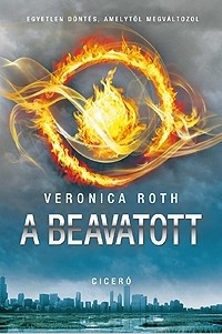 Veronica Roth: A beavatott  - Beszélgetés a Beavatott-trilógia világáról