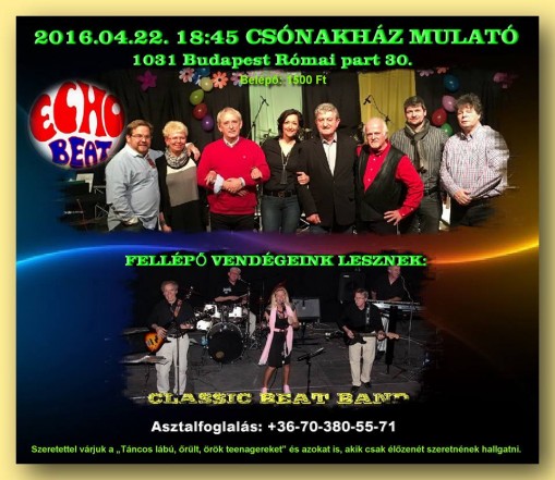   - Házibuli Echo Beat-tel és a Classic Beat Band vendégével
