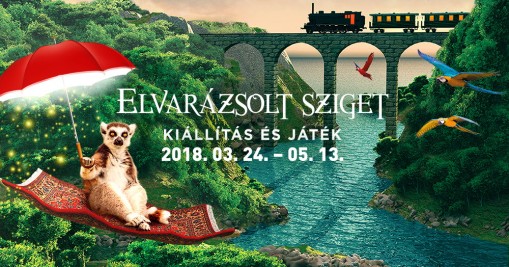 Elvarázsolt sziget kiállítás és játék  - ELVARÁZSOLT SZIGET - Kiállítás és játék