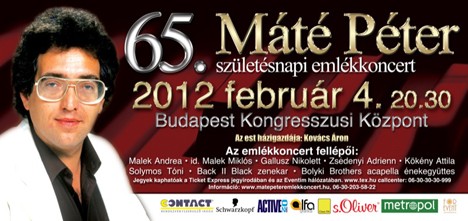 Máté Péter koncert 2012  - Máté Péter 65. Születésnapi Emlékkoncert 