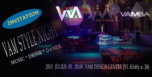   - VAM STYLE NIGHT