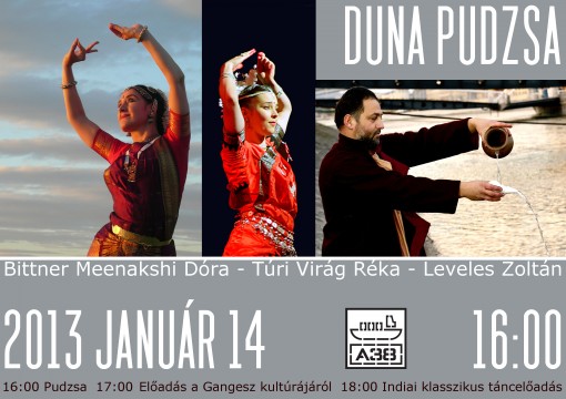   - Duna Pudzsa - tradicionális Duna-szentelés indiai tánccal