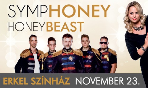   - HoneyBeast Symphoney