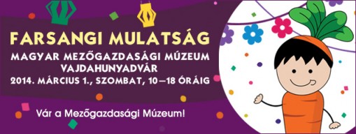   - Farsangi Mulatság