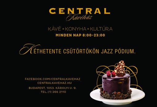 Kéthetente csütörtökön Jazz Pódium  - Centrál Jazz Pódiumán Vukán György és Berkes Balázs
