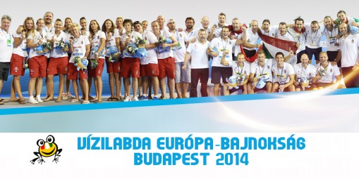 Magyar Vízilabda EB 2014 Budapest  - Vízilabda EB 2014