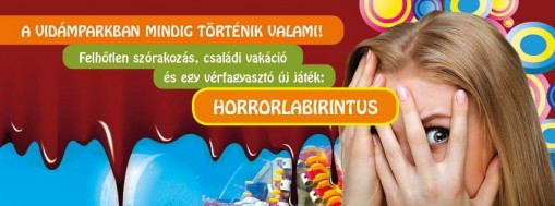 Horrorlabirintus a Budapesti Vidámparkban  - Új játék hívogat a Vidámparkba