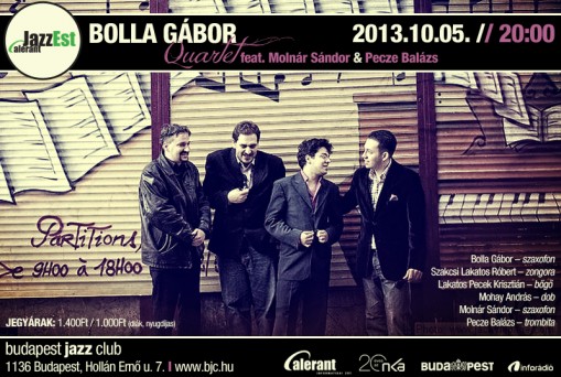   - Bolla Gábor Quartet koncert
