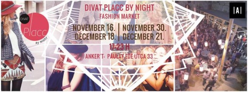   - Divat Placc by night