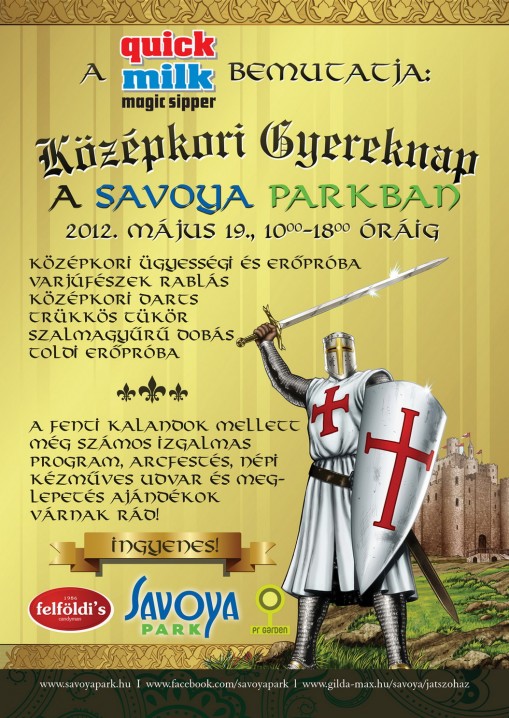 Középkori Gyermeknap 2012  - Középkori Gyereknap a Savoya Parkban