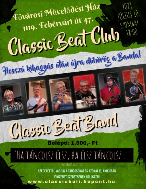   - CLASSIC BEAT BAND COVID-19 LEÁLLÁS UTÁNI ELSŐ BULIJA AZ FMH CLASSIC BEAT CLUBJÁBAN 