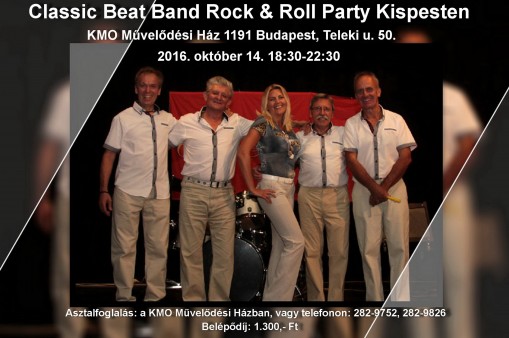   - Classic Beat Band Rock & Roll Party Kispesten 