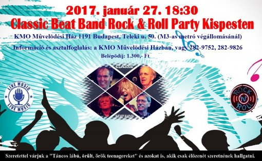   - Classic Beat Band Rock & Roll Party Kispesten  2017. január 27. 18:30