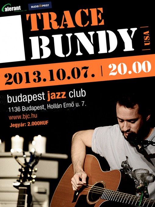   - Trace Bundy koncert