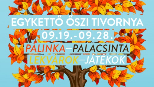 Egykettő Őszi Tivornya - Pálinkák, Lekvárok, Palacsinták  - Egykettő Őszi Tivornya