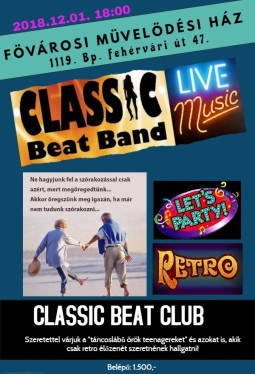  - CLASSIC BEAT CLUB 2018. december 01-én