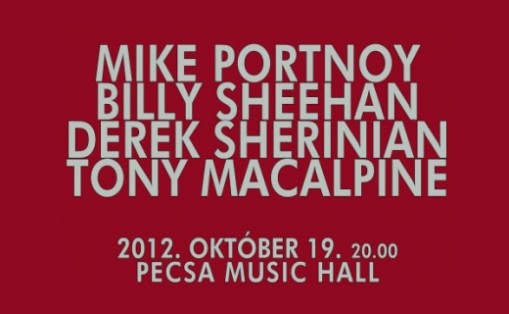   - Mike Portnoy, Billy Sheehan, Derek Sherinian, Tony MacAlpine koncert
