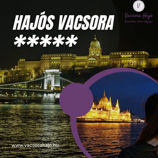   - Hajós Vacsora a Dunán