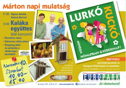 Márton napi mulatság EuroPark  - Márton napi mulatság az EUROPARKBAN!