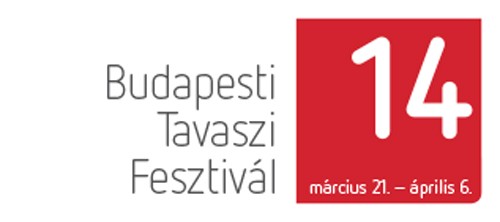 BTF 2014  - Budapesti Tavaszi Fesztivál