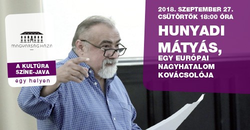   - Takaró Mihály előadása Mátyás királyról