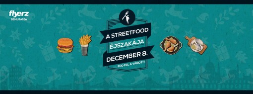   - Street Food Éjszakája