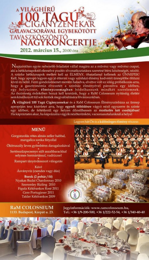 100 Tagú Cigányzenekar Ünnepi Nagykoncert Budapest 2012  - 100 Tagú Cigányzenekar Tavaszköszöntő Ünnepi Nagykoncertje