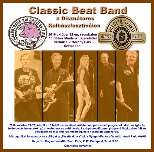   - Classic Beat Band a Disznótoros Kolbászfesztiválon