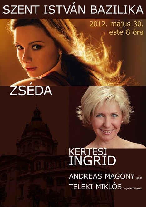 Zséda - Kertesi Ingrid  - Zséda – Kertesi Ingrid koncert