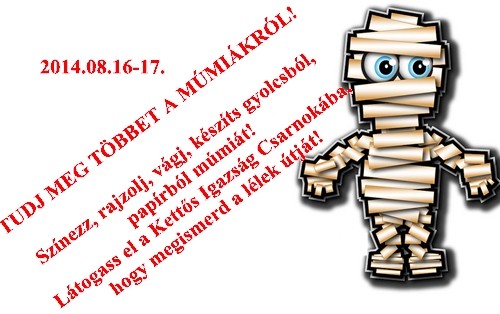   - Tudj meg többet a múmiákról!