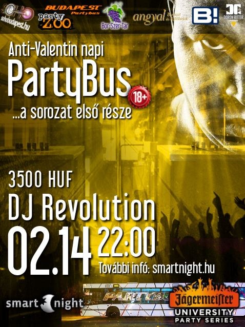 ★ ANTI - VALENTIN BUSZ PARTY ★  - ★★★ SMART NIGHT ★ ÉS A ★ JÄGERMEISTER ★★★ BÜSZKÉN BEMUTATJA:          ★ ANTI - VALENTIN BUSZ PARTY ★...