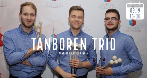   - Tér-Zene a Kossuth téren: TanBorEn Trio