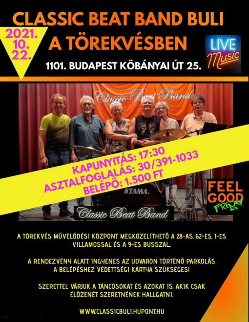   - PÉNTEK ESTI CLASSIC BEAT BAND BULI A TÖRIBEN