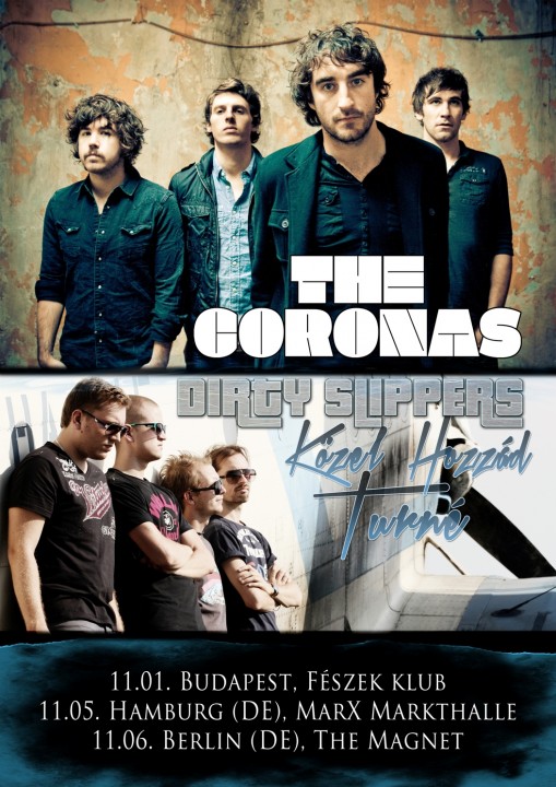 The Coronas és Dirty Slippers koncert  - The Coronas koncert