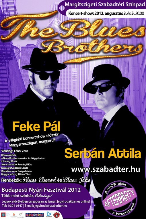   - Budapesti Nyári Fesztivál 2012 - The Blues Brothers show