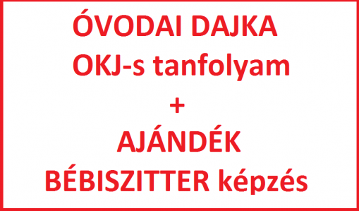 Óvodai dajka OKJ-s tanfolyam  - Óvodai dajka tanfolyam + ajándék Bébiszitter képzés Budapesten