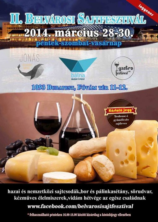 Belvárosi Sajtfesztivál 2014 Budapest Bálna  - Belvárosi Sajtfesztivál